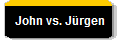 John vs. J�rgen