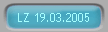 LZ 19.03.2005